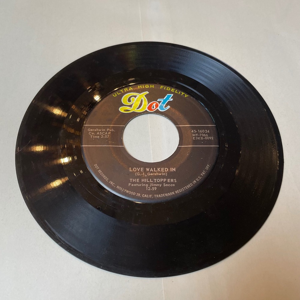 The Hilltoppers Love Walked In From The‎ Vine Came The Grape Dot 45 RPM Record